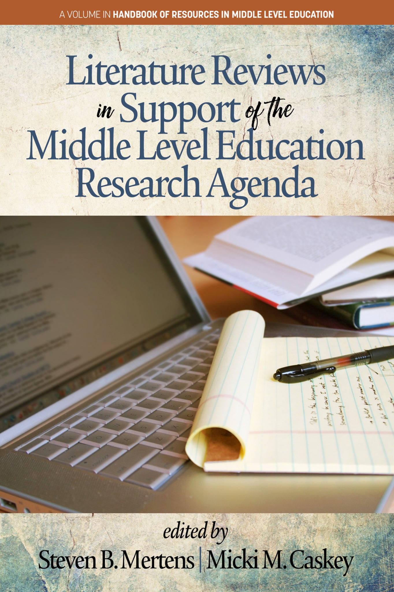 Literature Reviews in Support of the Middle Level Education Research Agenda